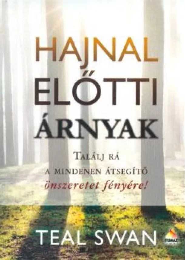 Teal Swan - Hajnal előtti árnyak