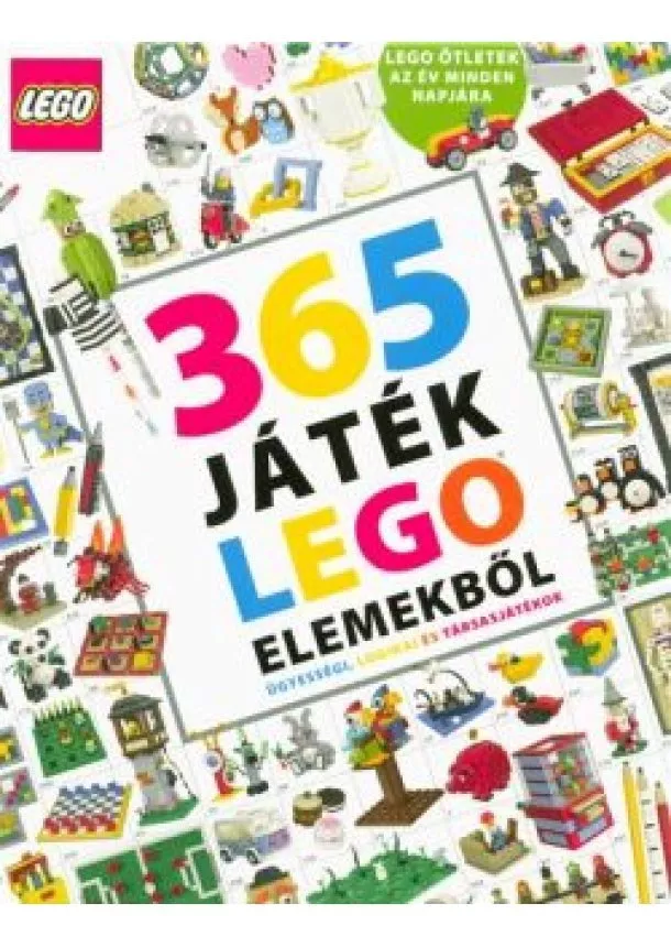 Simon Hugo - 365 játék Lego elemekből /Ügyességi, logikai és társasjátékok