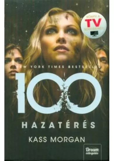 Hazatérés /100 - harmadik rész