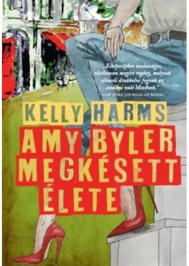 Amy Byler megkésett élete