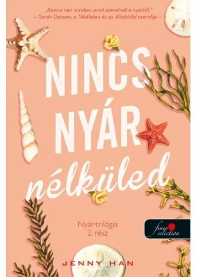 Nincs nyár nélküled - Nyár trilógia 2. (új kiadás)