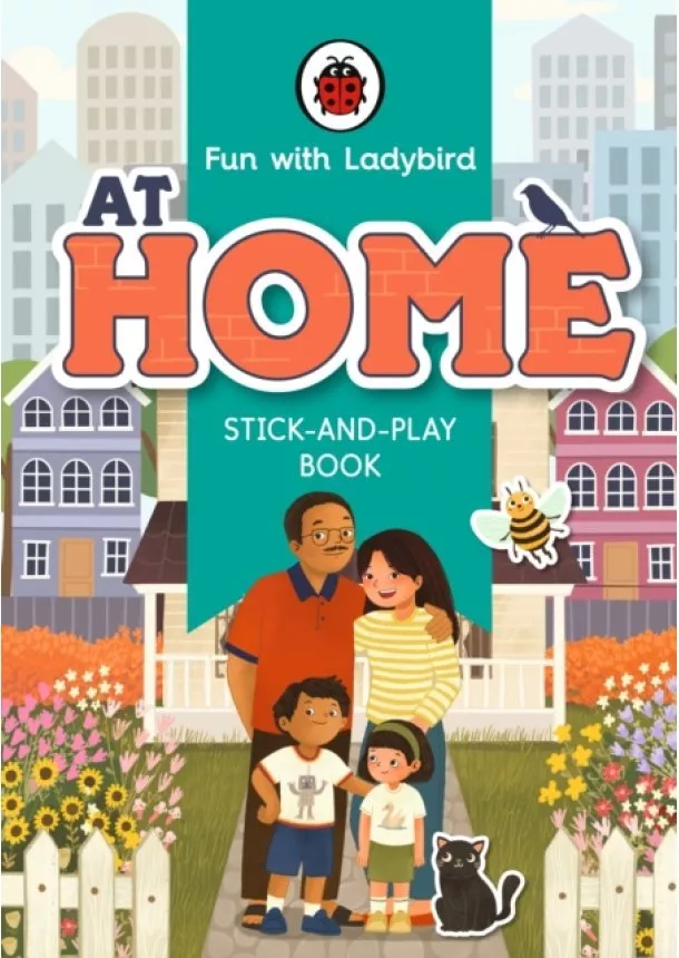  Ladybird - Fun With Ladybird: Stick-And-Play Book: At Home