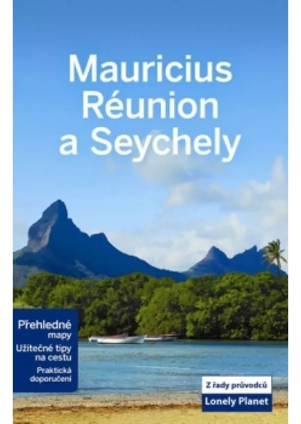 autor neuvedený - Mauricius, Réunion a Seychely - Lonely Planet