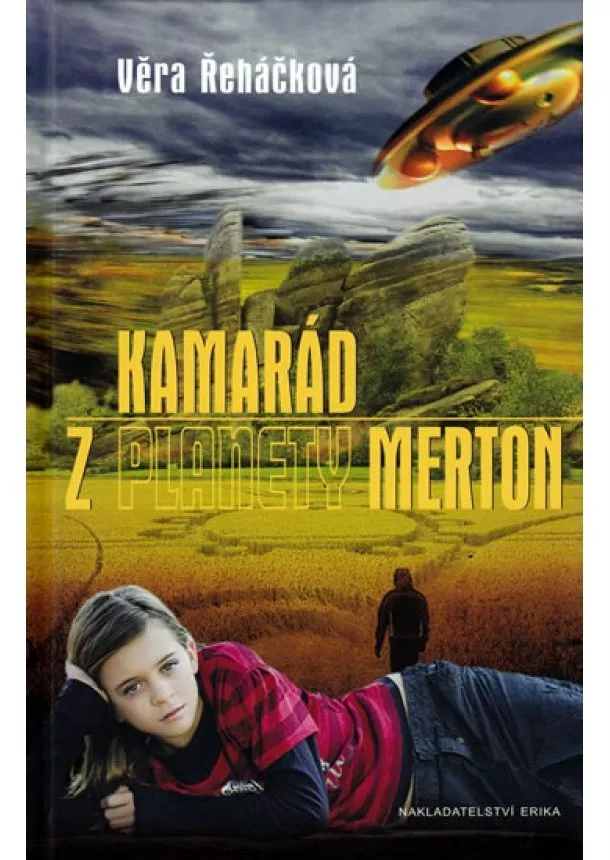 Řeháčková Věra - Kamarád z planety Merton