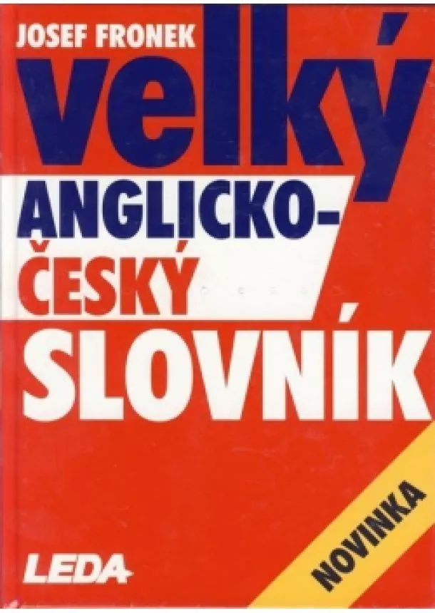 Josef Fronek - Velký anglicko-český slovník