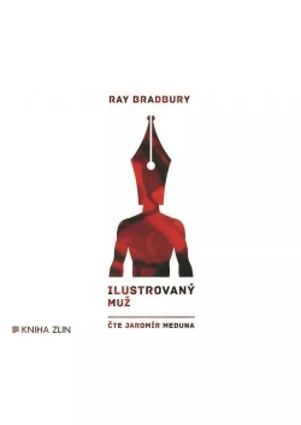 Ray Bradbury - Ilustrovaný muž (audiokniha)