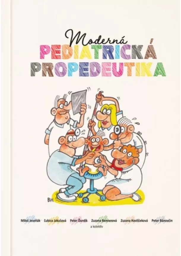 kolektiv - Moderná pediatrická propedeutika