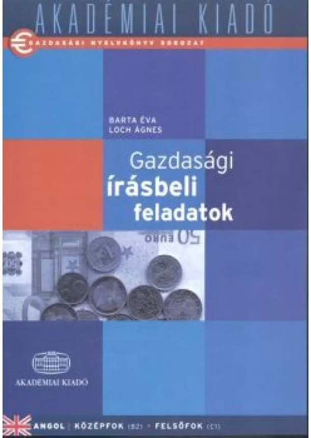 BARTA ÉVA - GAZDASÁGI ÍRÁSBELI FELADATOK