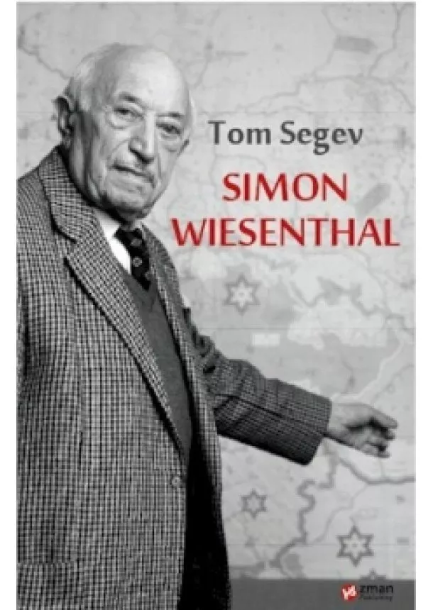 Tom Segev - Simon Wiesenthal