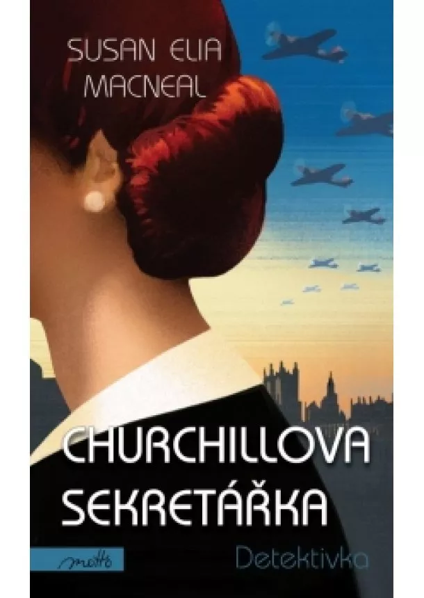 Susan Elia MacNeal - Churchillova sekretářka