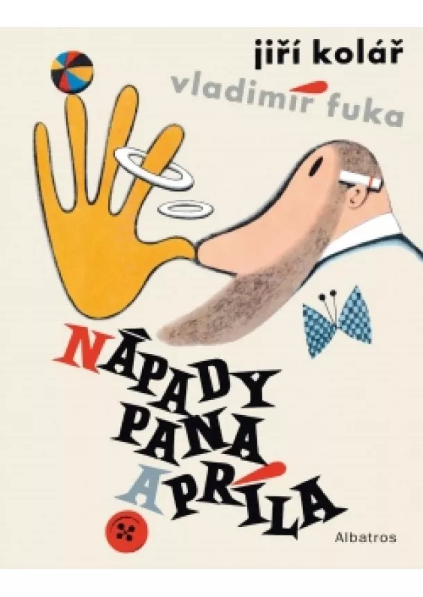 Jiří Kolář - Nápady pana Apríla