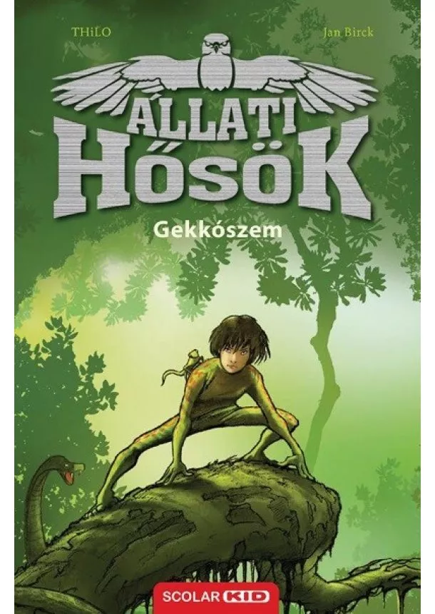 THiLO - Gekkószem - Állati Hősök 3.