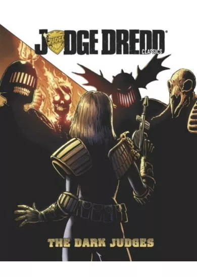 Judge Dredd The Dark Judges