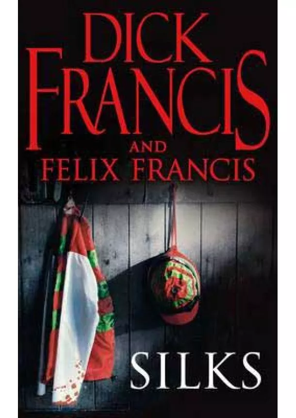 Dick and Felix Francis - Silks