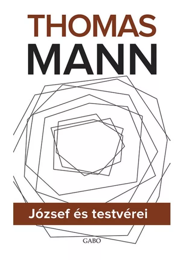 Thomas Mann - József és testvérei 1-3. (új kiadás)