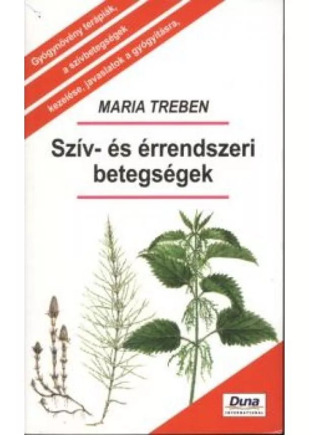 Maria Treben - Szív- és érrendszeri betegségek /Puha