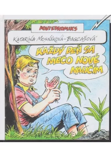 Každý deň sa niečo nové naučím - Poviedkomiks