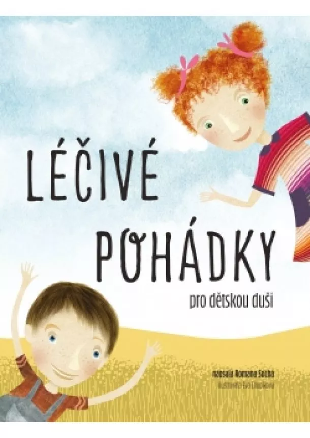 Romana Suchá - Léčivé pohádky pro dětskou duši