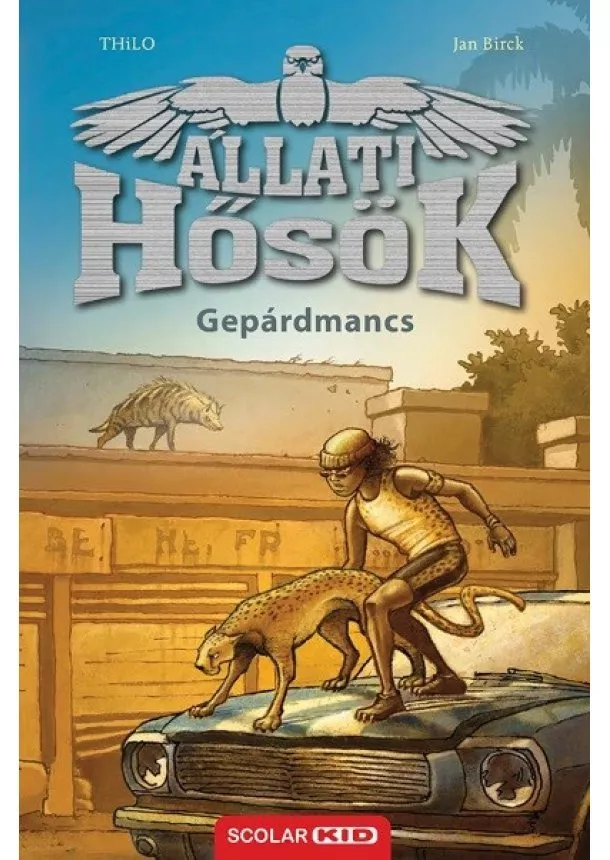 THiLO - Gepárdmancs - Állati Hősök 4.