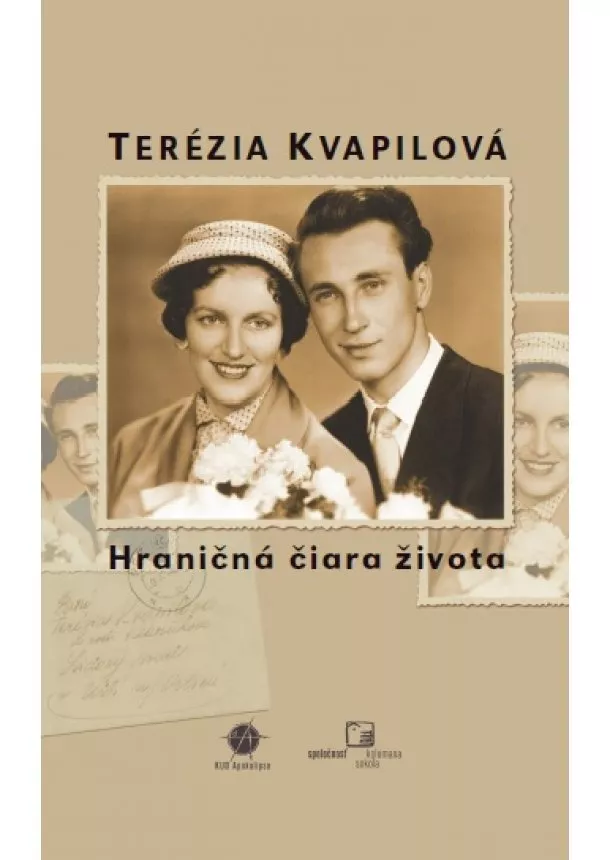 Terézia Kvapilová - Hraničná čiara života