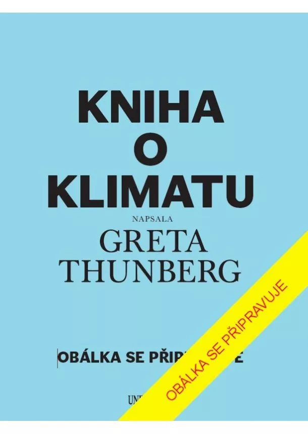 Greta Thunberg  - Kniha o klimatu