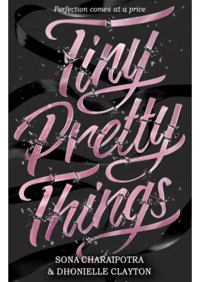 Tiny Pretty Things