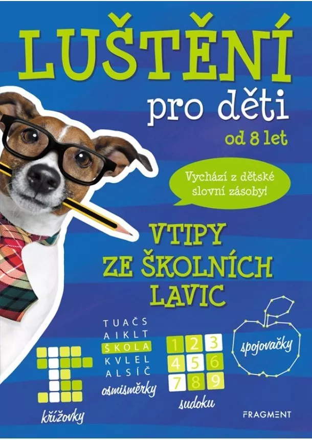 autora nemá, Kateřina Šípková - Luštění pro děti – vtipy ze školních lavic