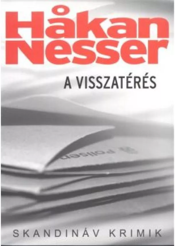 HAKAN NESSER - A VISSZATÉRÉS