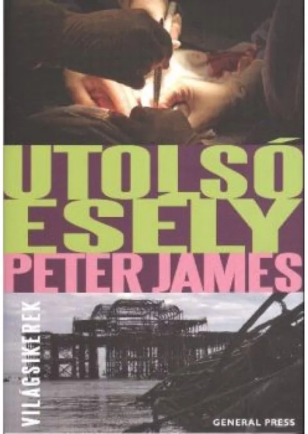 PETER JAMES - UTOLSÓ ESÉLY