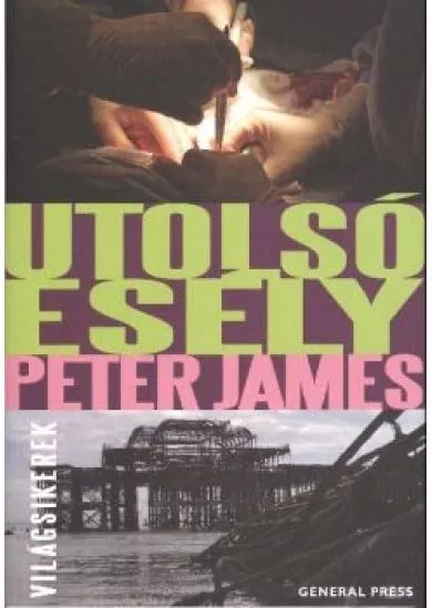 UTOLSÓ ESÉLY