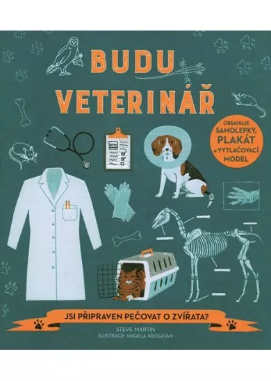 Budu veterinář - Jsi připraven pečovat o