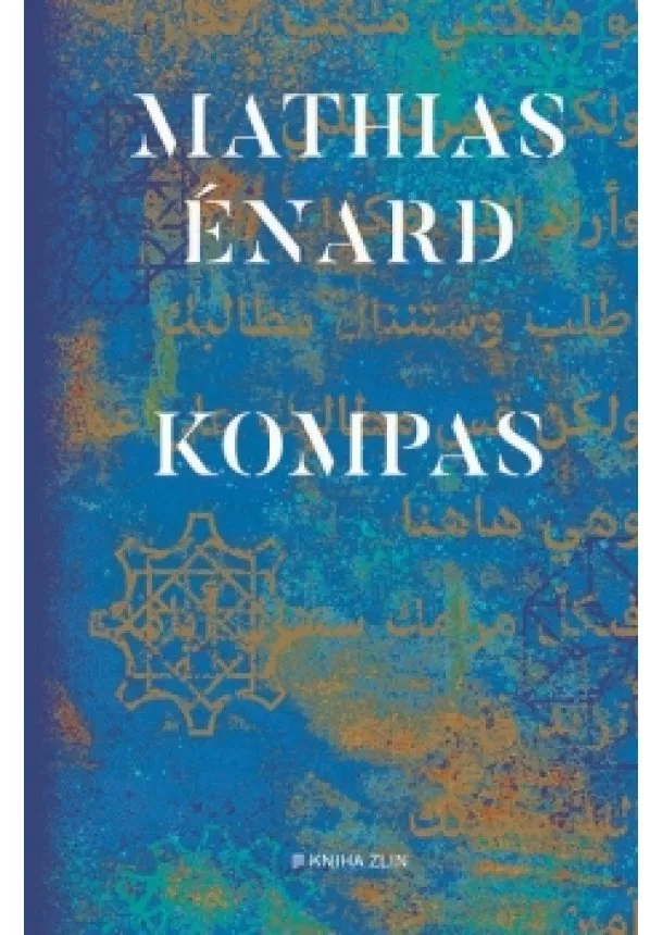 Mathias Enard - Kompas