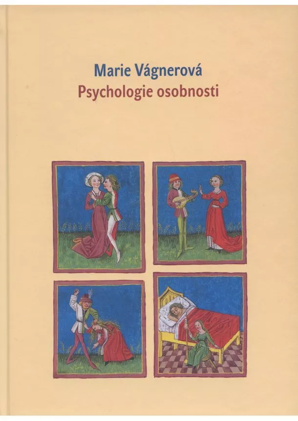 Marie Vágnerová - Psychologie osobnosti