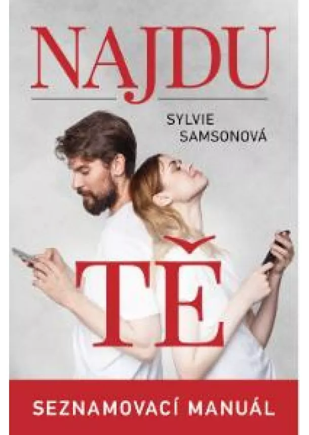 Sylvie Samsonová - Najdu tě - Seznamovací manuál