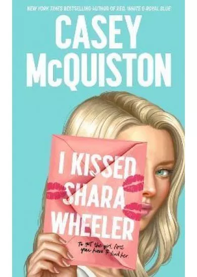 I Kissed Shara Wheeler