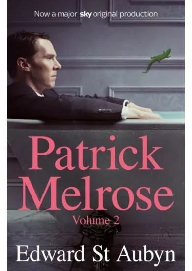 Patrick Melrose Volume 2