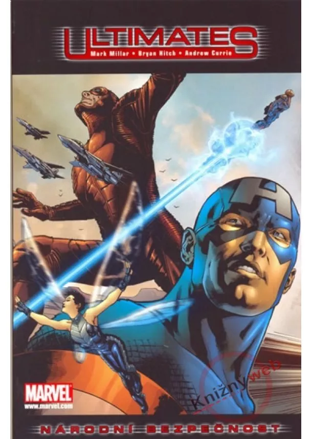 Mark Millar, Bryan Hitch - Ultimates 2 - Národní bezpečnost