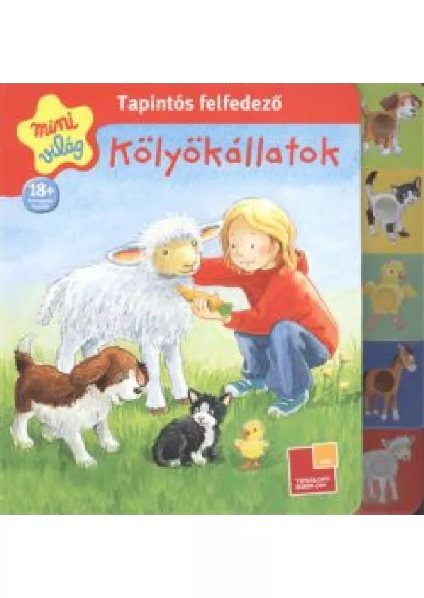 FOGLALKOZTATÓKÖNYV - TAPINTÓS FELFEDEZŐ - KÖLYÖKÁLLATOK