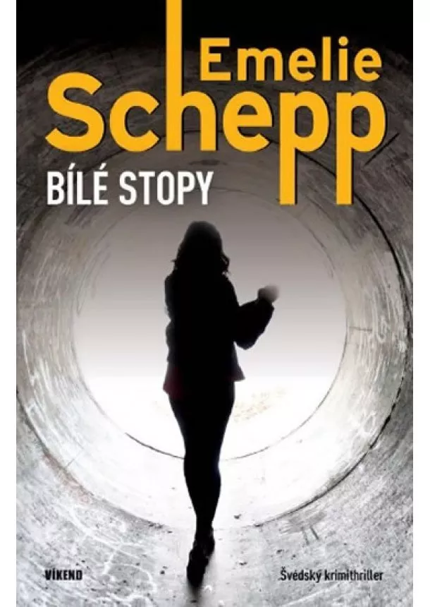 Emelie Schepp - Bílé stopy