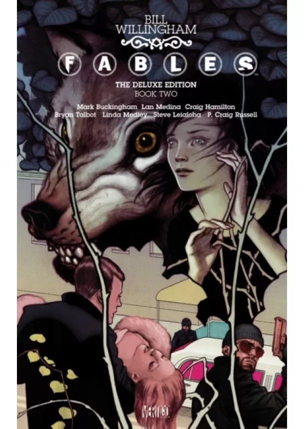 Bill Willingham - Fables The Deluxe  Book Two