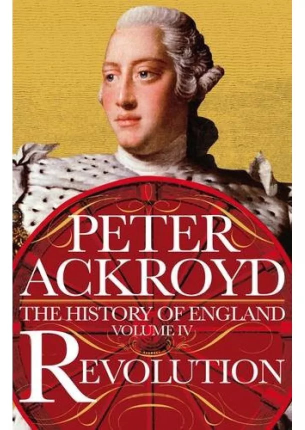 Peter Ackroyd - Revolution