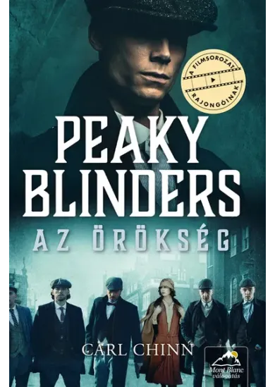 Peaky Blinders – Az örökség