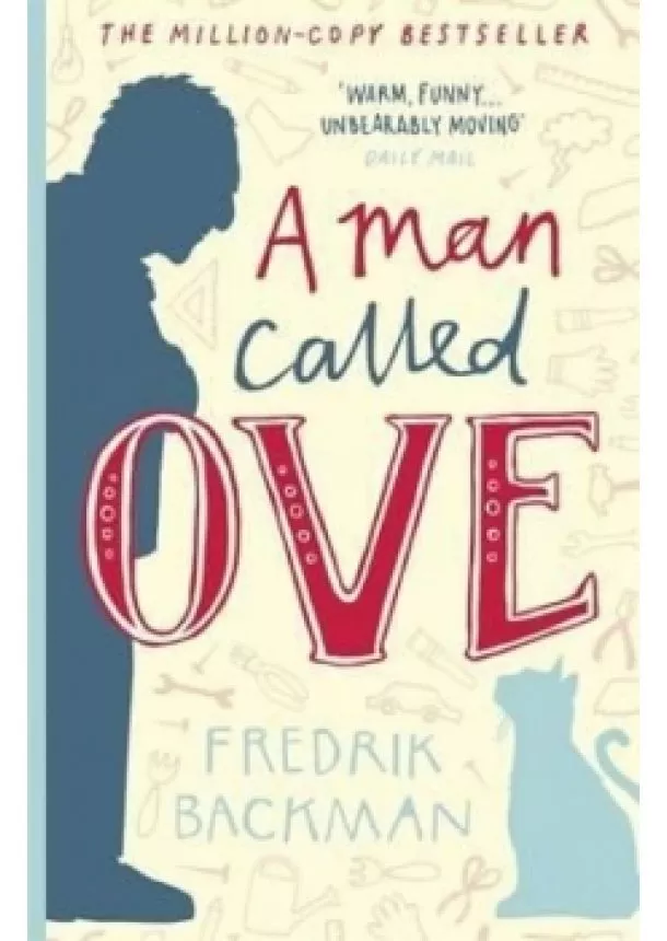 Fredrik Backman - A Man Called Ove