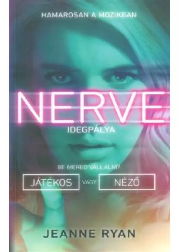 Jeanne Ryan - Nerve - Idegpálya