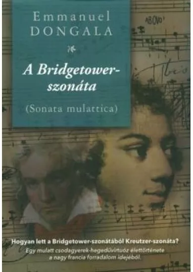 A Bridgetower-szonáta (Sonata mulattica)