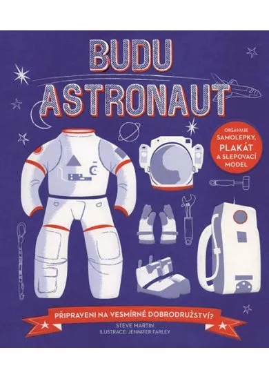 Budu astronaut - Připraveni na vesmírné