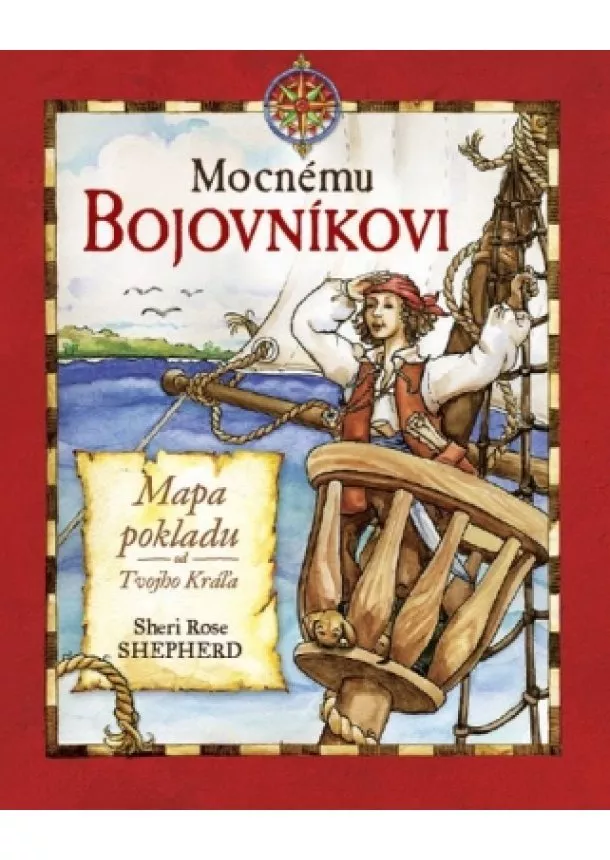 Sheri Rose Shepherd - Mocnému bojovníkovi - Mapa pokladu od Tvojho Kráľa