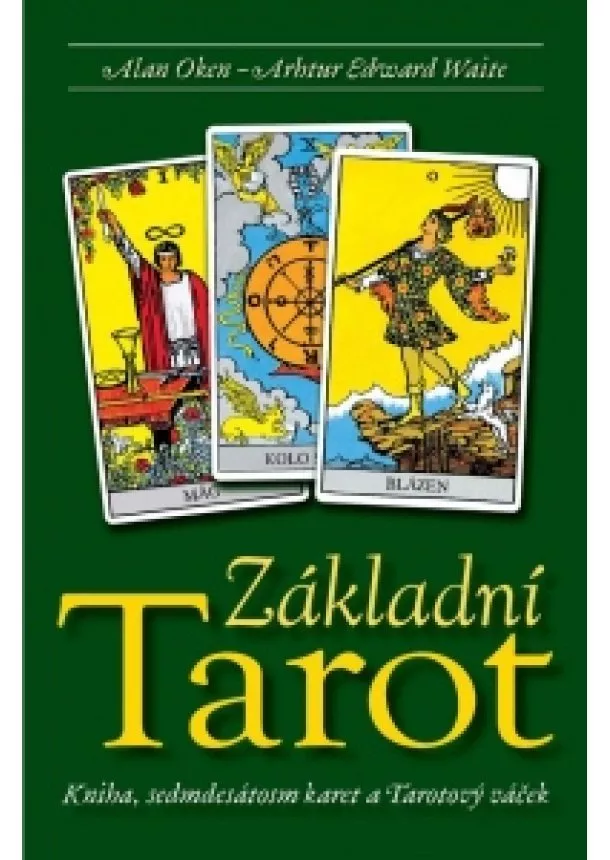 Alan Oken - Základní Tarot - Kniha a 78 karet