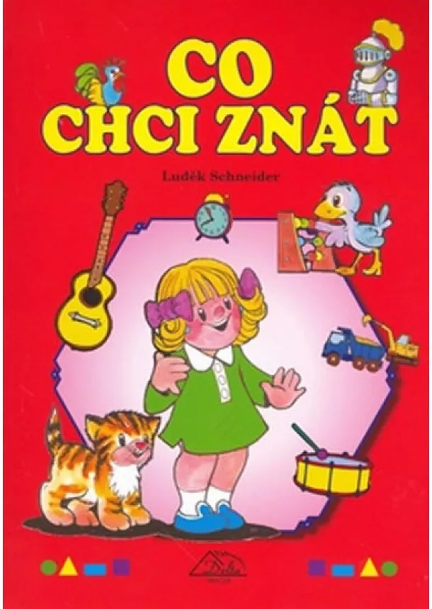 Schneider Luděk - Co chci znát