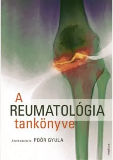 A REUMATOLÓGIA TANKÖNYVE